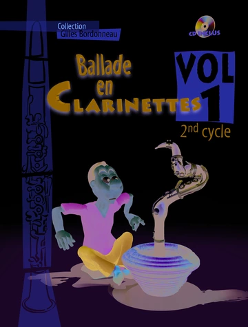 Ballade en clarinettes. Deuxième cycle, volume 1 Visual
